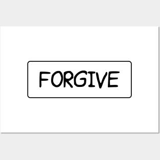 FORGIVE Posters and Art